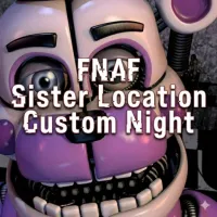 Play FNAF Sister Location Custom Night Now!